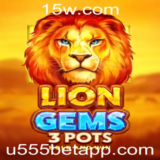 Descubra a Emoção de LionGems3pots: Um Jogo de Estratégia e Sorte